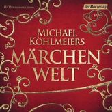 Michael Köhlmeiers Märchenwelt, 13 Audio-CDs