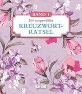 200 ausgewählte Kreuzworträtsel. Bd.1
