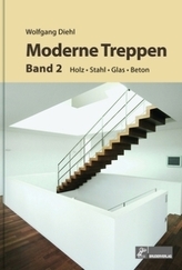 Moderne Treppen. Bd.2