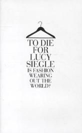 To Die For