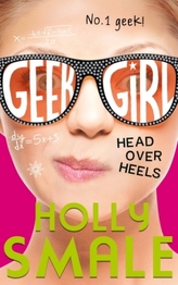 Geek Girl - Head Over Heels