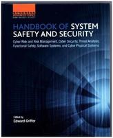 Handbook of System Safety and Security