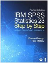 IBM SPSS Statistics 23 Step by Step