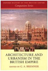 Architecture and Urbanism in the British Empire
