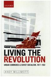 Living the Revolution