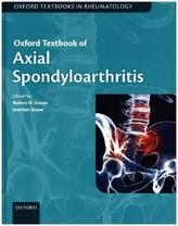 Oxford Textbook of Axial Spondyloarthritis