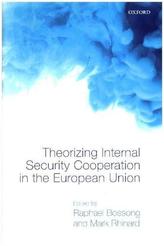 Theorizing Internal Security in the European Union