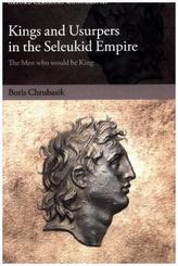 Kings and Usurpers in the Seleukid Empire