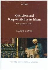 Coercion and Responsibility in Islam