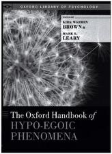 The Oxford Handbook of Hypo-egoic Phenomena
