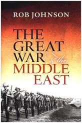 The Great War & the Middle East