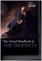 The Oxford Handbook of the Prophets