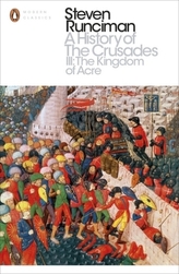 A History of the Crusades. Vol.3