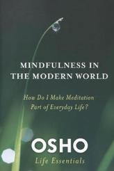 Mindfulness and the Modern World