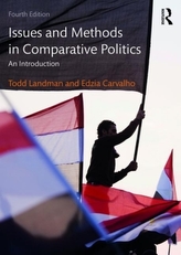 Issues And Methods In Comparative Politics