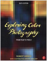 Exploring Color Photography Sixth Edition