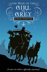 The Wollstonecraft Detective Agency - The Case of the Girl in Grey