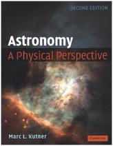 Astronomy: A Physical Perspective