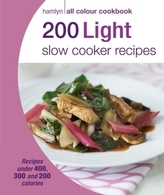 200 Light Slow Cooker Recipes