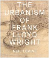 Urbanism of Frank Lloyd Wright
