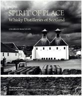 Spirit of Place, Scotland's Great Whisky Distilleries