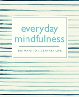 Everyday Mindfulness