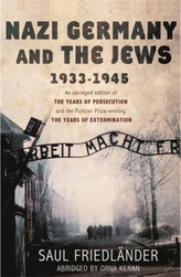 Nazi Germany and the Jews 1933-1945