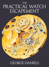 The Practical Watch Escapement