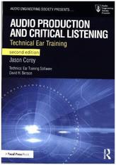 Audio Production and Critical Listening, w. CD-ROM