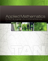 Applied Mathematics for the Managerial, Life, and Social Sciences