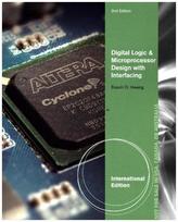 Digital Logic and Microprocessor Design with Interfacing, International Edition