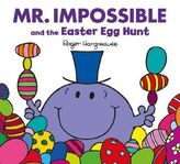 Mr. Men and Little Miss - Mr. Impossible and the Easter Egg Hunt
