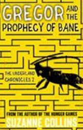 Gregor and the Prophecy of Bane