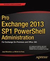 Pro Exchange 2013 SP1 PowerShell Administration