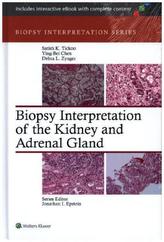 Biopsy Interpretation of the Kidney & Adrenal Gland