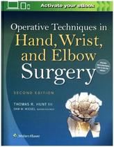 Operative Techniques in Hand, Wrist, and Elbow Surgery