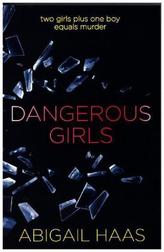 Dangerous Girls, English Edition