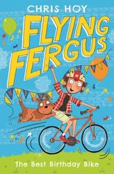 Flying Fergus - The Best Birthday Bike