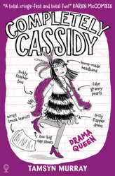 Completely Cassidy - Drama Queen