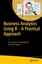 Practical Business Analytics using R