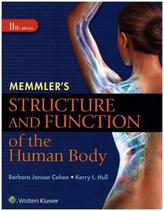 Memmler's Structure and Function of the Human Body