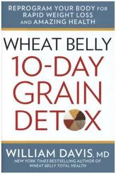 Wheat Belly: 10-Day Grain Detox