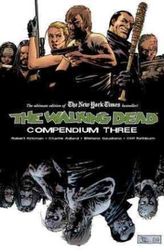The Walking Dead Compendium. Vol.3