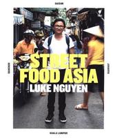 Luke Nguyen Street Food Asia