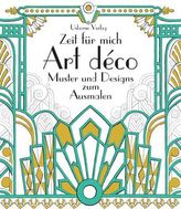 Zeit für mich: Art déco Muster und Designs zum Ausmalen