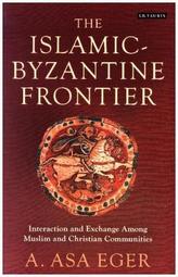 The Islamic-Byzantine Frontier