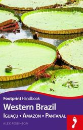 Footprint Handbook Western Brazil