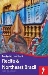 Footprint Handbook Recife & Northeast Brazil