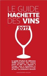 Le guide Hachette des vins 2017