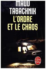 L'ordre et le chaos